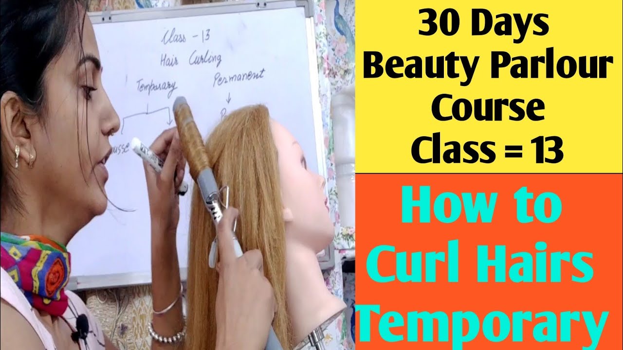 Hair Curl Process Using Curler l Beauty Parlour Course Class 13 l Day 13