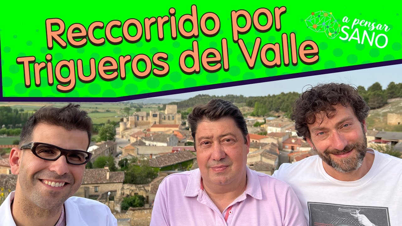 Trigueros del Valle: recorrido turístico más allá del castillo encantado