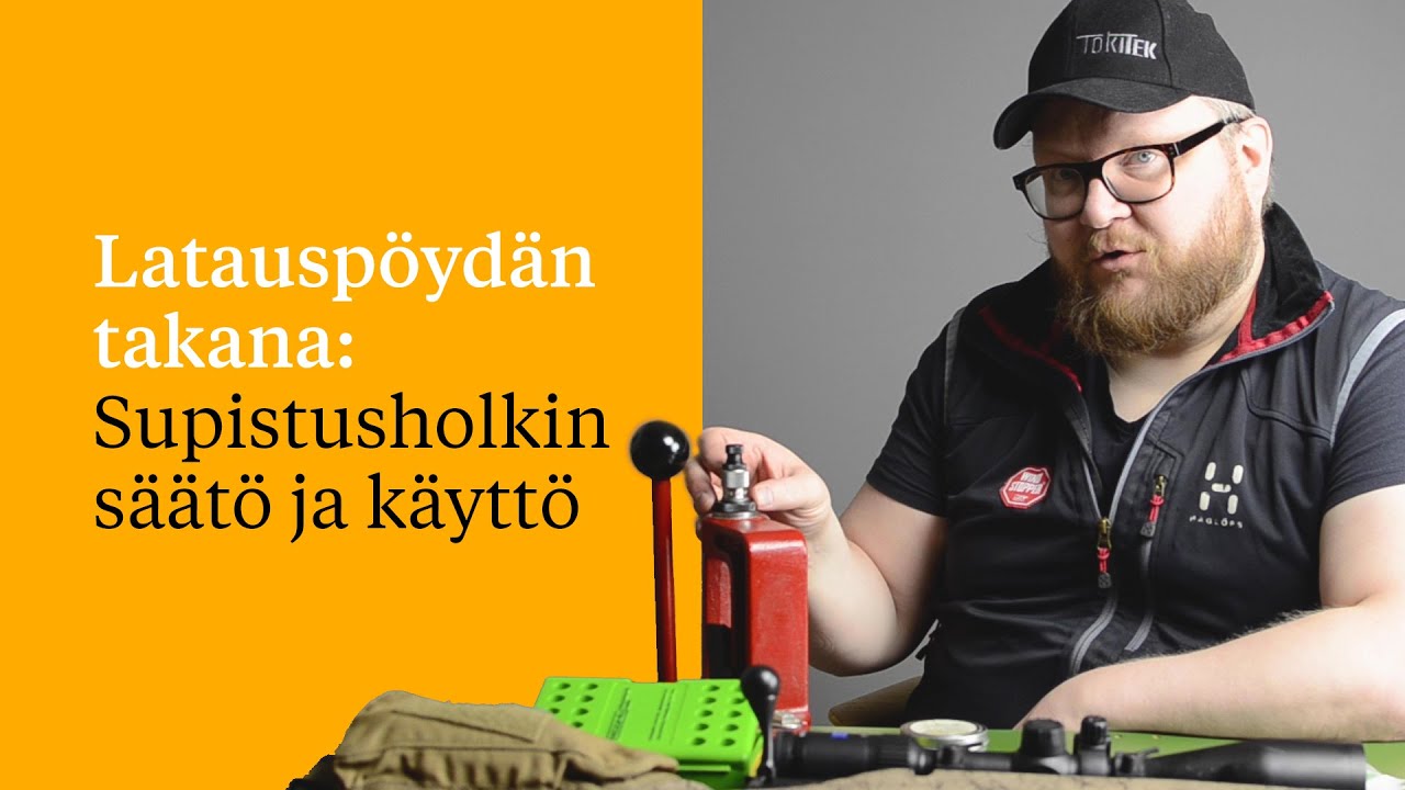 Latauspöydän takana: Supistusholkin säätö ja käyttö