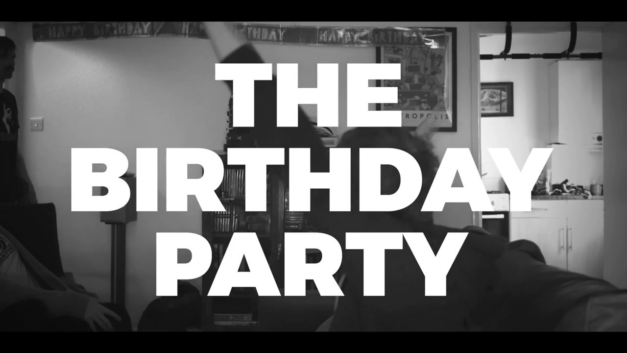 The Birthday Party