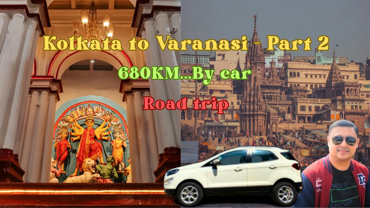 Kolkata To Varanasi || Via Dhanbad & Topchachi || Ecosport || Road Trip || Part 2