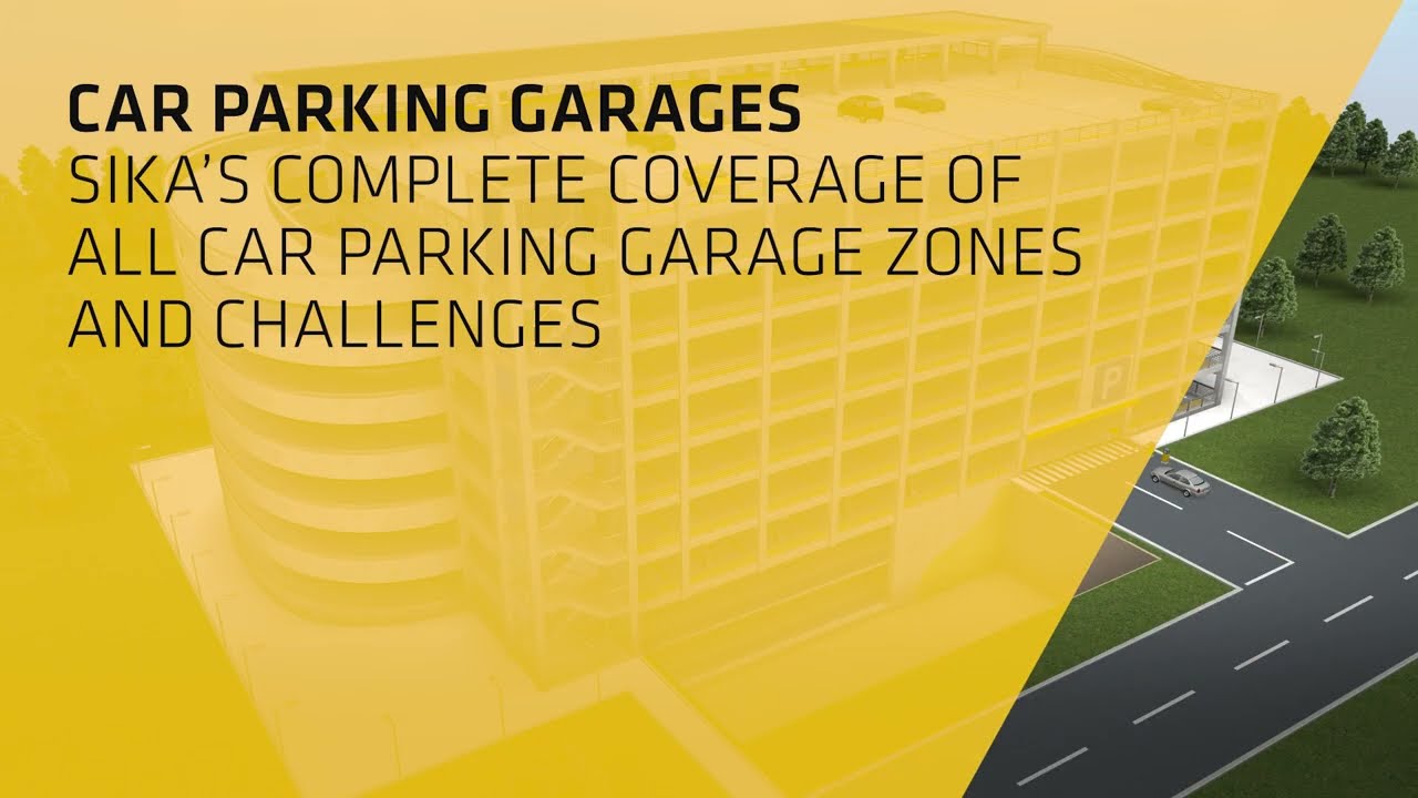Sika Solutions for Car Parking Garage