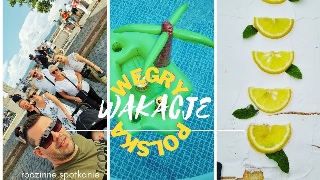 Nasz urlop Węgry i Polska/spotkanie rodzin👨‍👩‍👧‍👦| quady😮Gorący Potok-termy🏊/dużo jedzenia/ogród🪷