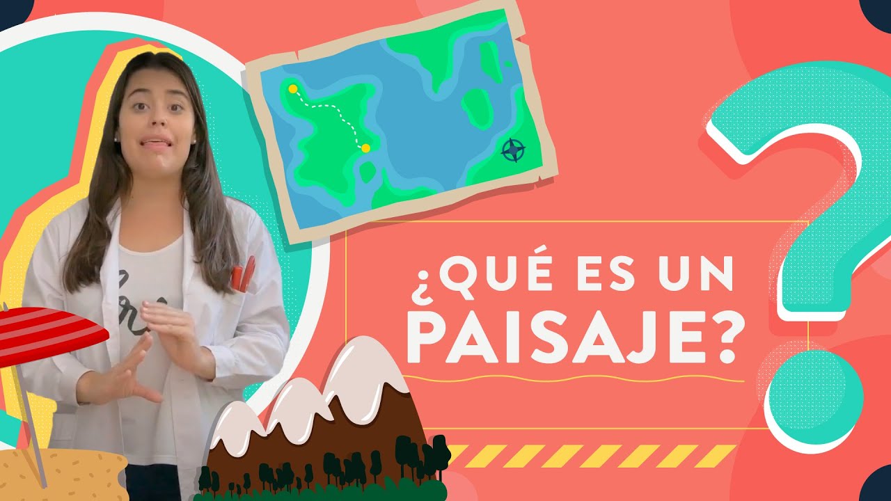 ¿Qué es un paisaje?