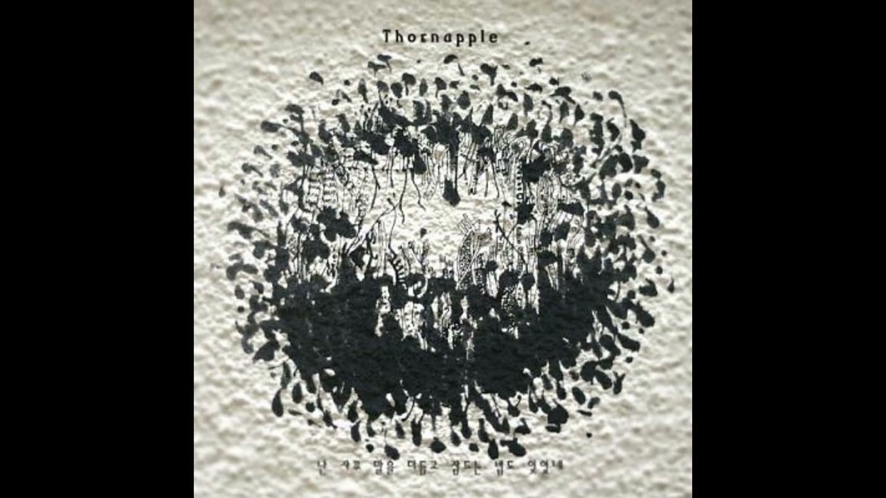 쏜애플(THORNAPPLE) - 이유(Reason) [early demo ver.]