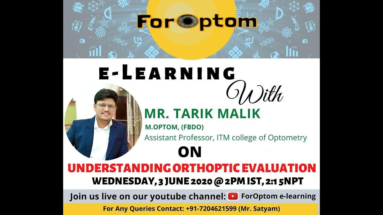 Understanding Orthoptic Evaluation By Mr  Tarik Mallick ForOptom e Learning