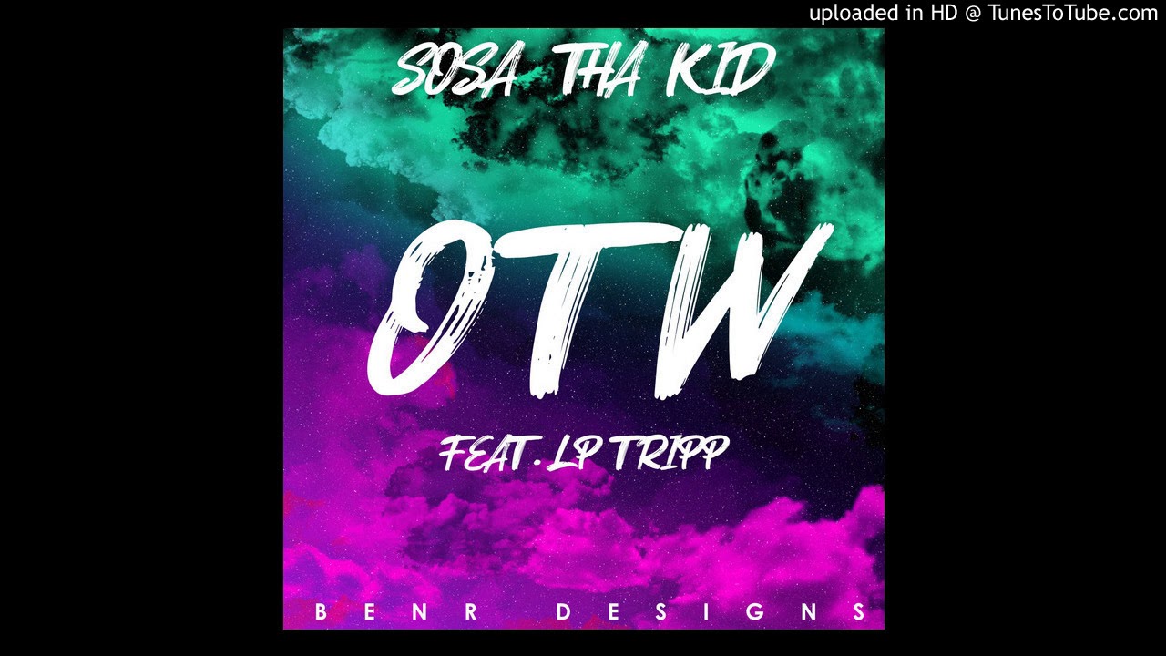 Senshi - OTW ft. LPTRIPP