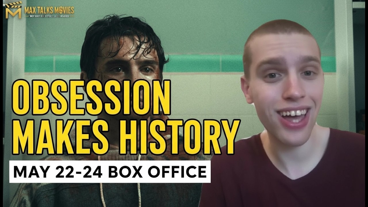 Obsession Makes History... Max Talks Box Office: May 22nd-24th