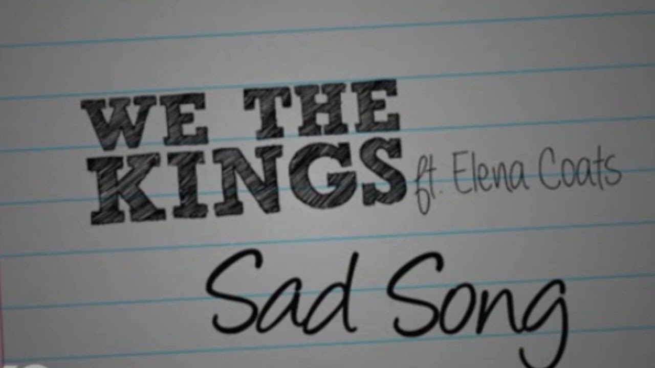 We The Kings - Sad Song ft. Elena Coats (Acapella)
