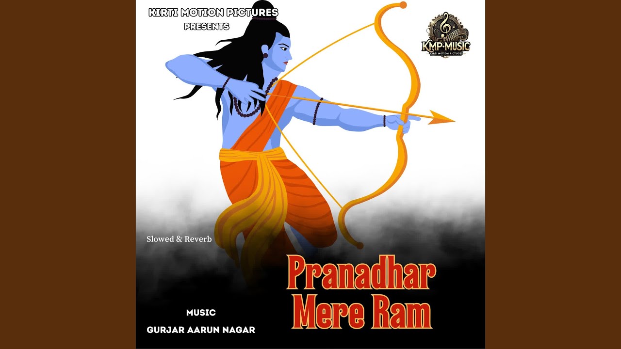 Pranadhar Mere Ram Slowed & Reverb