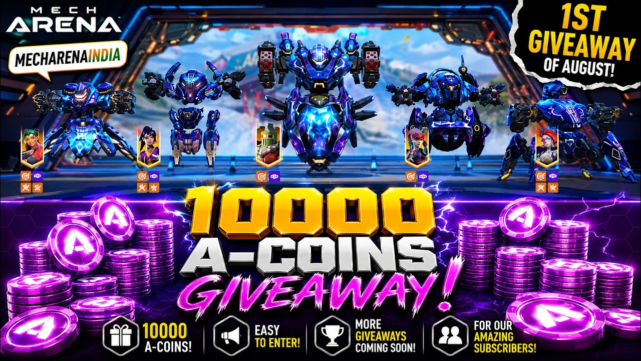 😱 10,000 A-COINS GIVEAWAY IS HERE! 20 WINNERS! 🔥 DON'T MISS THIS! | 2026 AUG Giveaway | Mech Arena