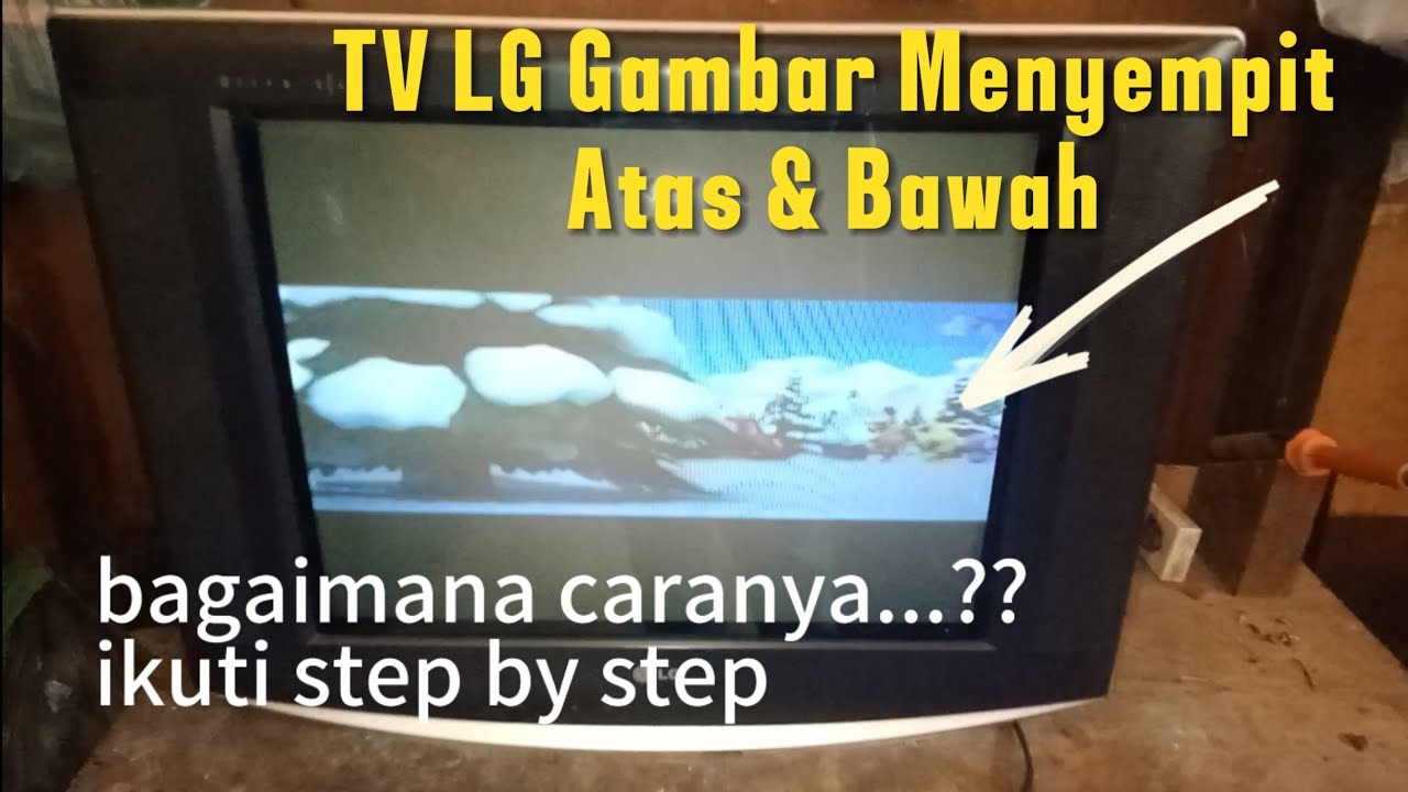 TV LG gambar menyempit atas bawah
