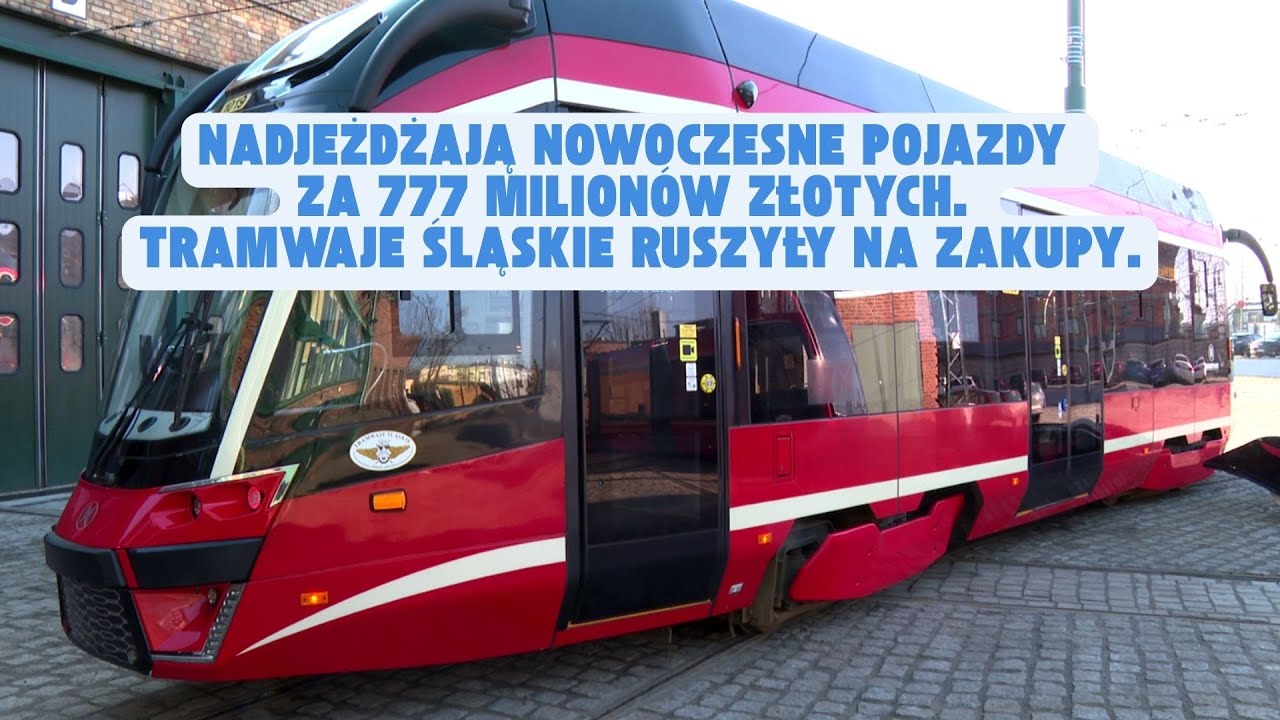 Nadjeżdżają nowoczesne pojazdy za 777 milionów złotych. Tramwaje śląskie ruszyły na zakupy.