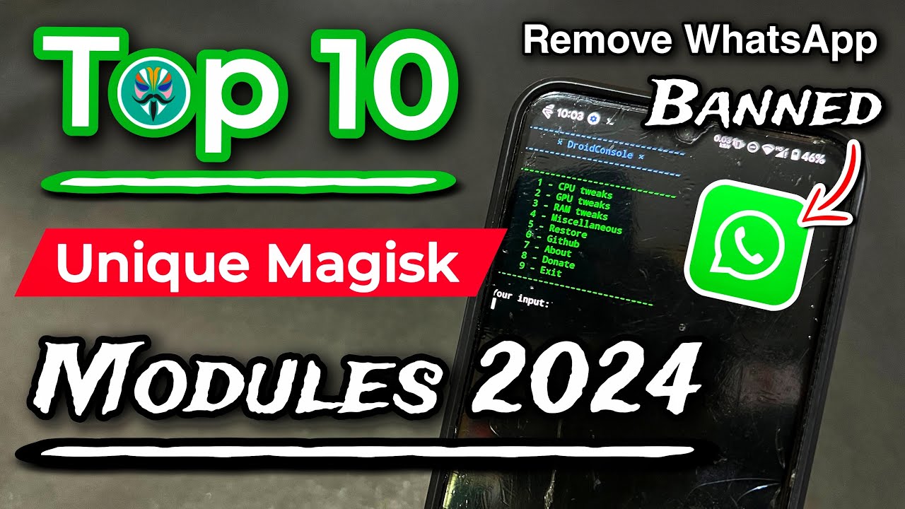 Best Magisk Modules | Top 10 Magisk Modules. Best Magisk Modules 2025 | WhatsApp Banned Problem