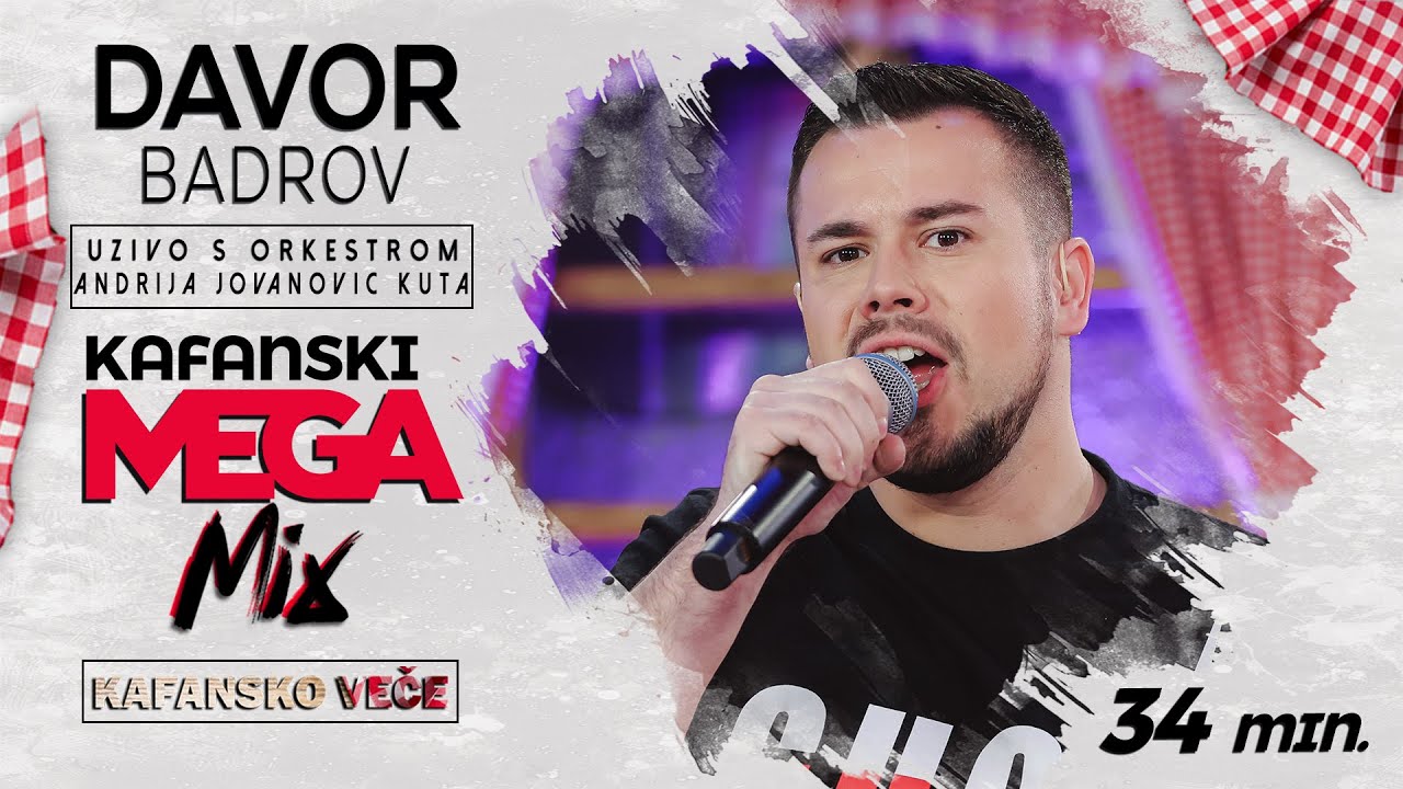 DAVOR BADROV - KAFANSKI MEGA MIX 34MIN | UZIVO (ORK. ANDRIJA JOVANOVIC KUTA) | 2022 | OTV VALENTINO
