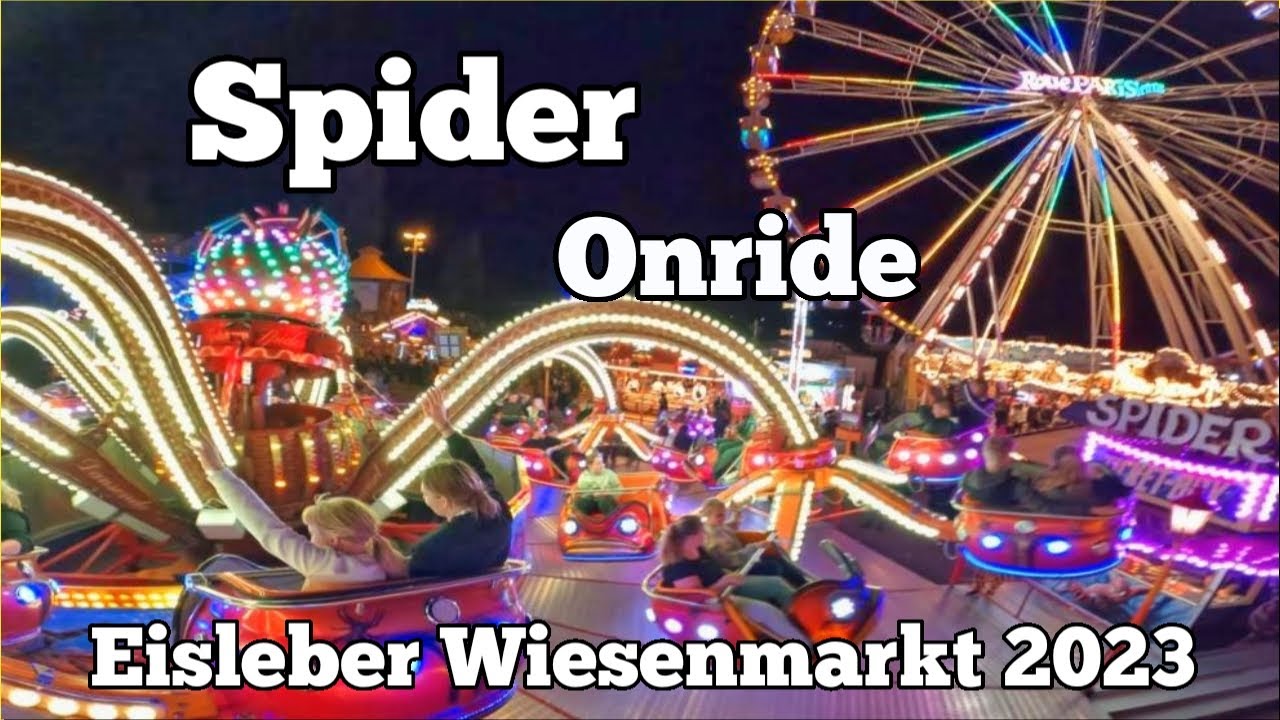 ⁴ᴷ Spider - Drechsler Welte - Onride | Eisleber Wiese 2023