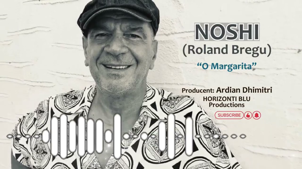 NOSHI (Roland Bregu) - Margarita