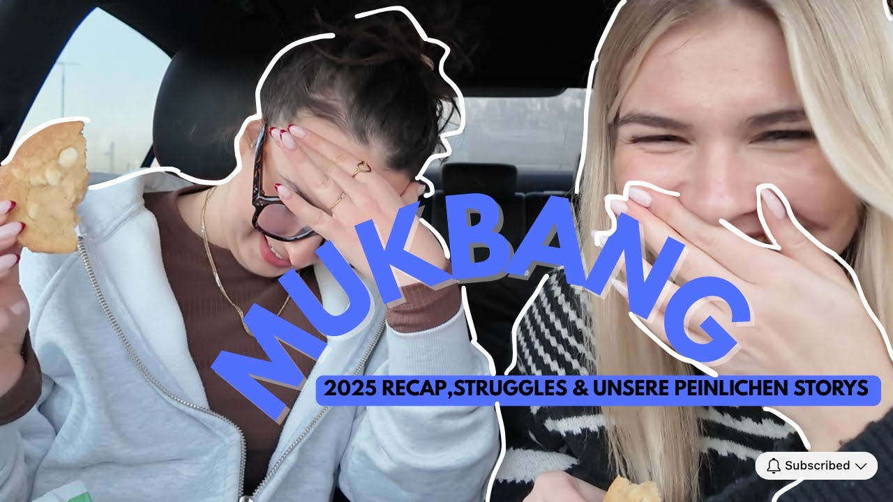 MUKBANG - 2025 recap & unsere peinlichsten Storys (mit ili) 💀😂