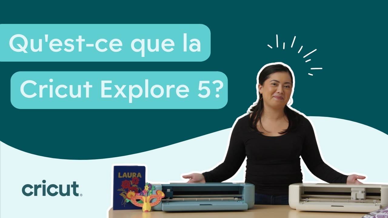 Qu'est-ce que la Cricut Explore 5 ?
