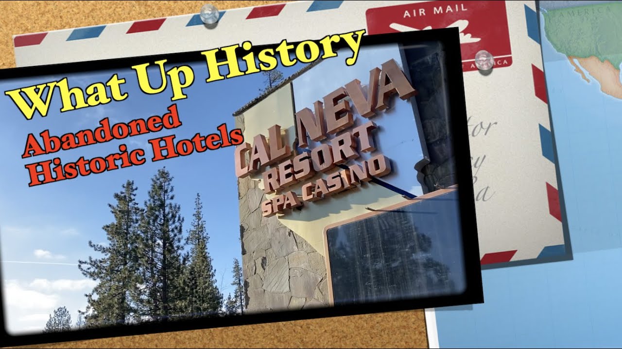 🛎 ABANDONED HISTORIC HOTELS 🎲 Cal Neva Resort Casino ⚠️#WhatUPHistory⚠️ #FrankSinatra #MarilynMonroe