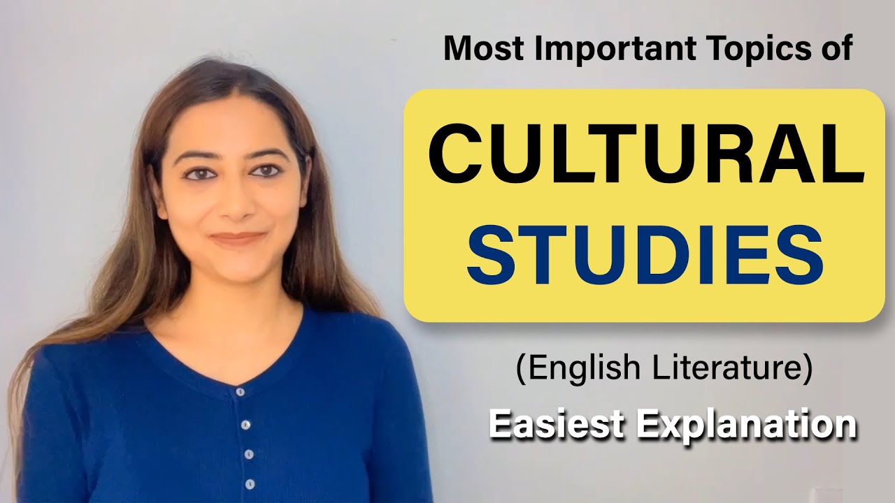 Cultural Studies  - Introduction - Easiest Explanation - Lecture 1
