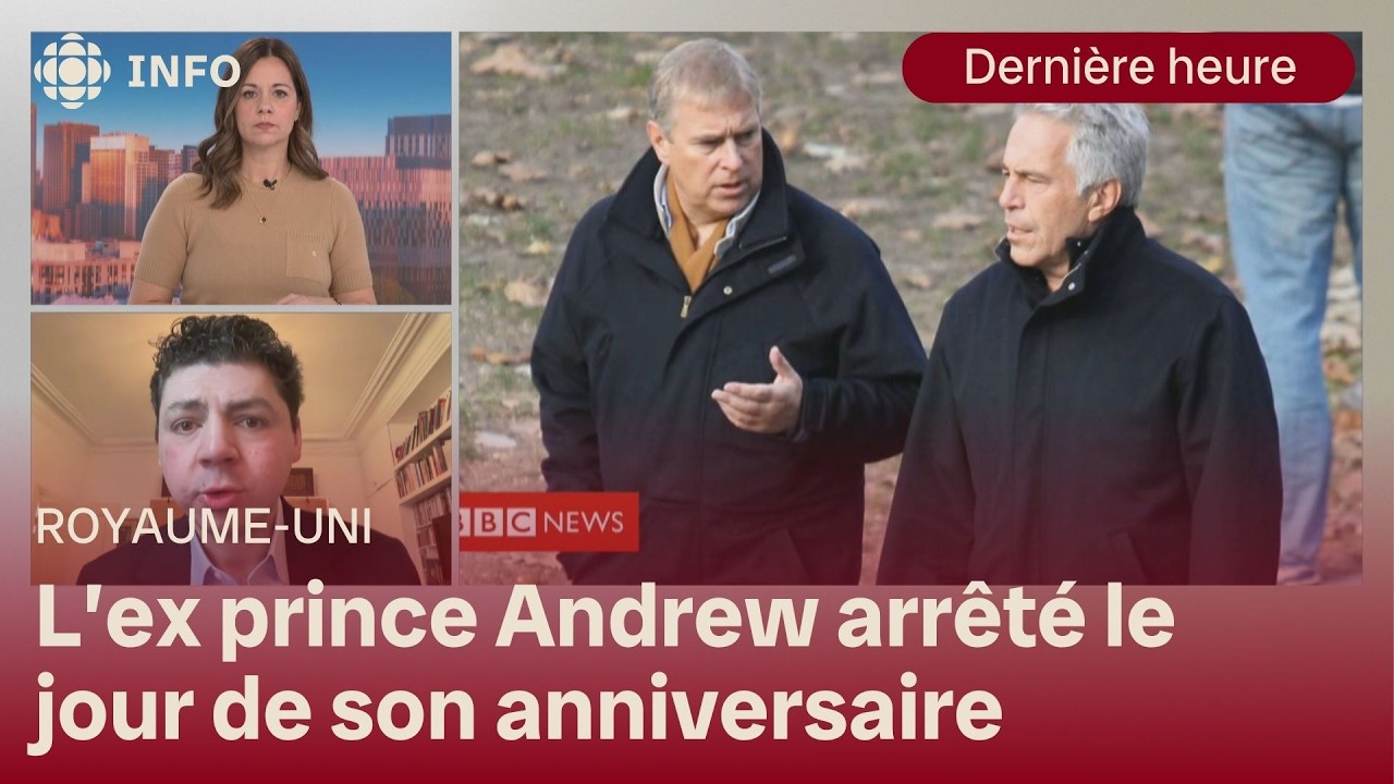 L’ex-prince Andrew Mountbatten-Windsor, frère du roi Charles III, arrêté | Première ligne