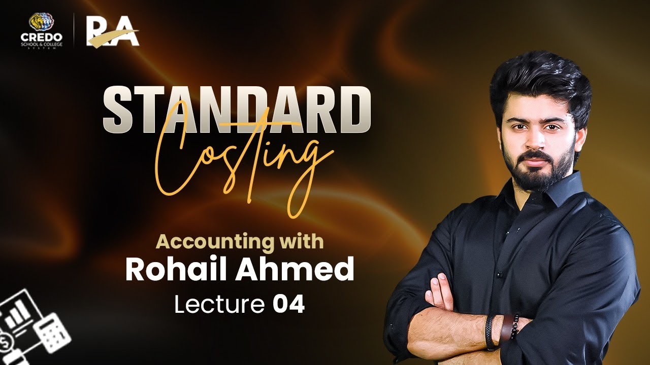 Standard costing lecture 3