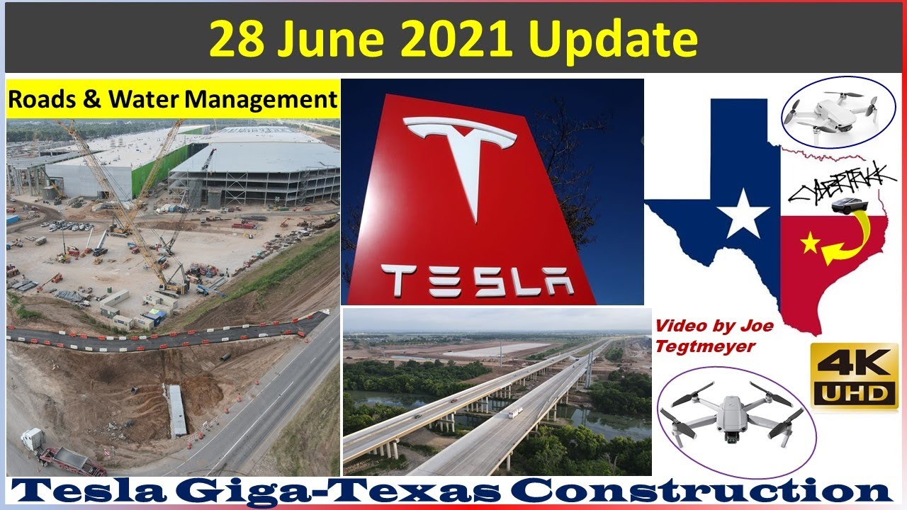 Обновленная информация о строительстве завода Tesla Gigafactory в Техасе, 28 июня 2021 г. (07:30)