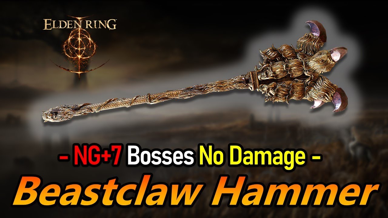 Beastclaw Hammer | NG+7 Bosses No Damage | Elden Ring | 1.16 ver