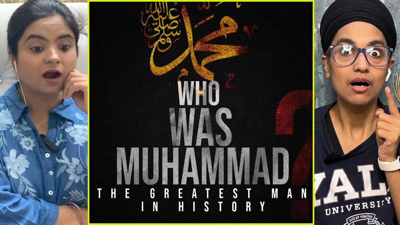 Indian Reacts to Prophet Muhammad -The greatest man in history
