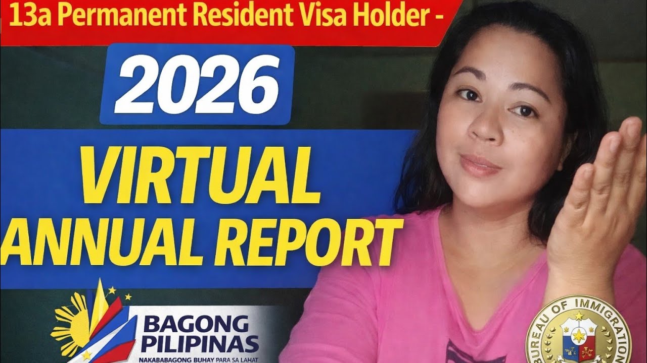 VIRTUAL ANNUAL REPORT (VAR) || 13A PERMANENT RESIDENT VISA 2026