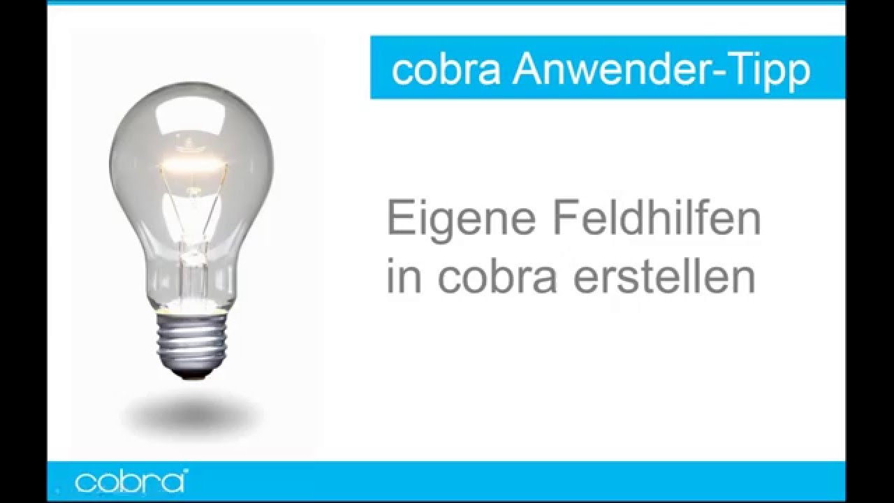 cobra CRM TUTORIAL: Feldhilfen in cobra einrichten