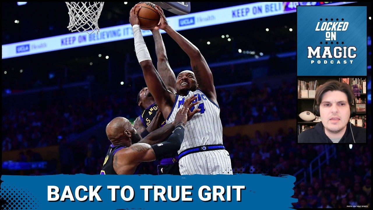 GRIT: Orlando Magic Grit Out WIN Over Lakers&mdash;Paolo Banchero & Wendell Carter Jr. PROVE They're Back