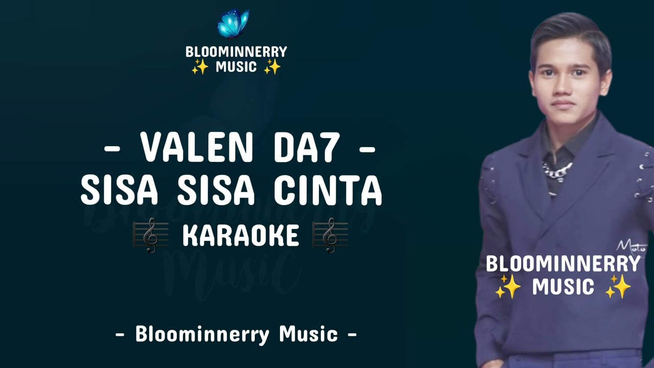 Valen (Pamekasan) - Sisa Sisa Cinta Karaoke 