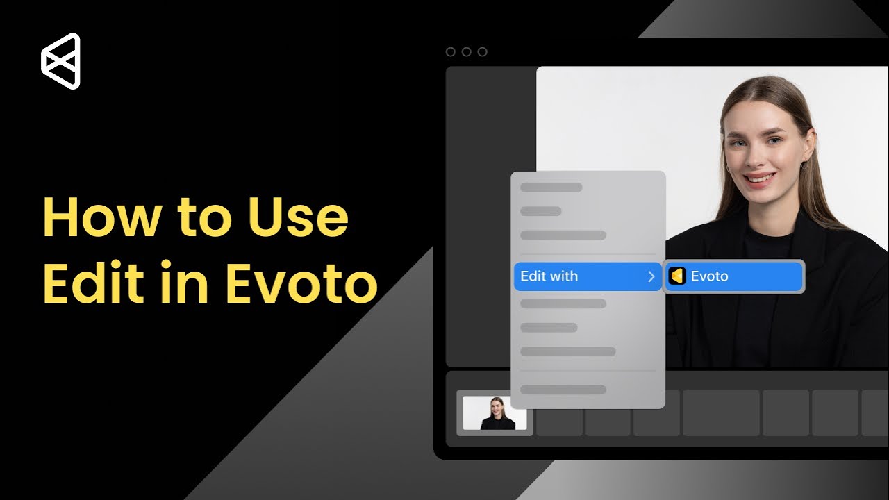 Evoto Tutorial｜How to Use Edit in Evoto