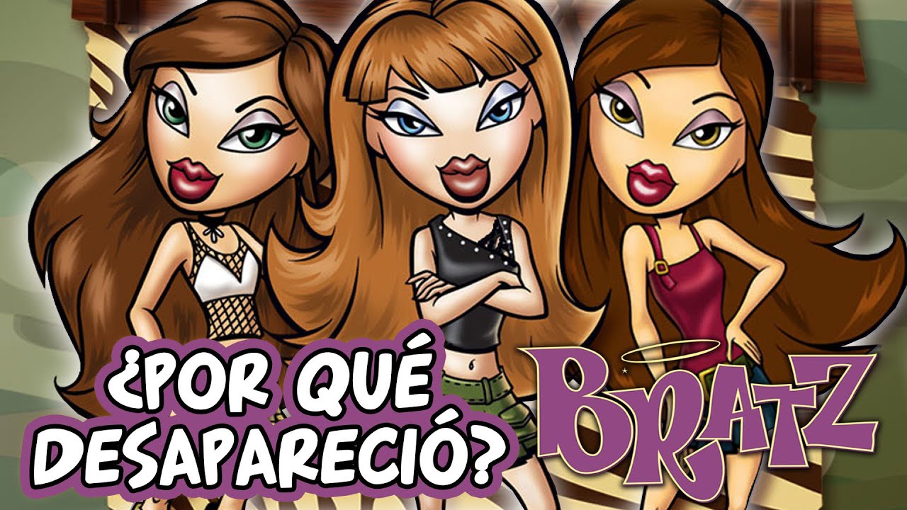 ¿Qué PASÓ con BRATZ?