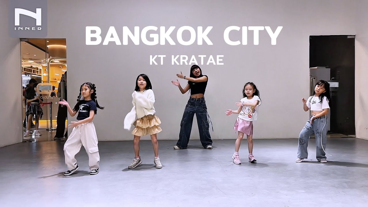 INNER KIDS │BANGKOK CITY - KT KRATAE
