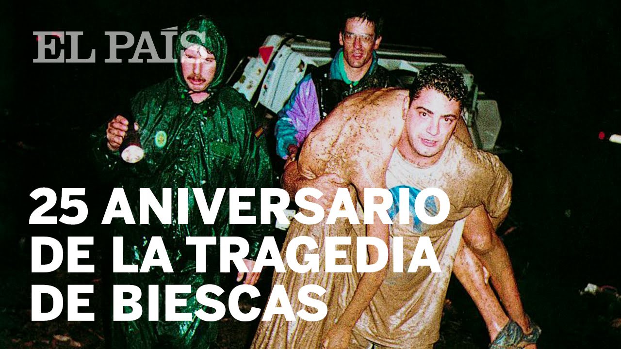 25 aniversario de la TRAGEDIA DE BIESCAS