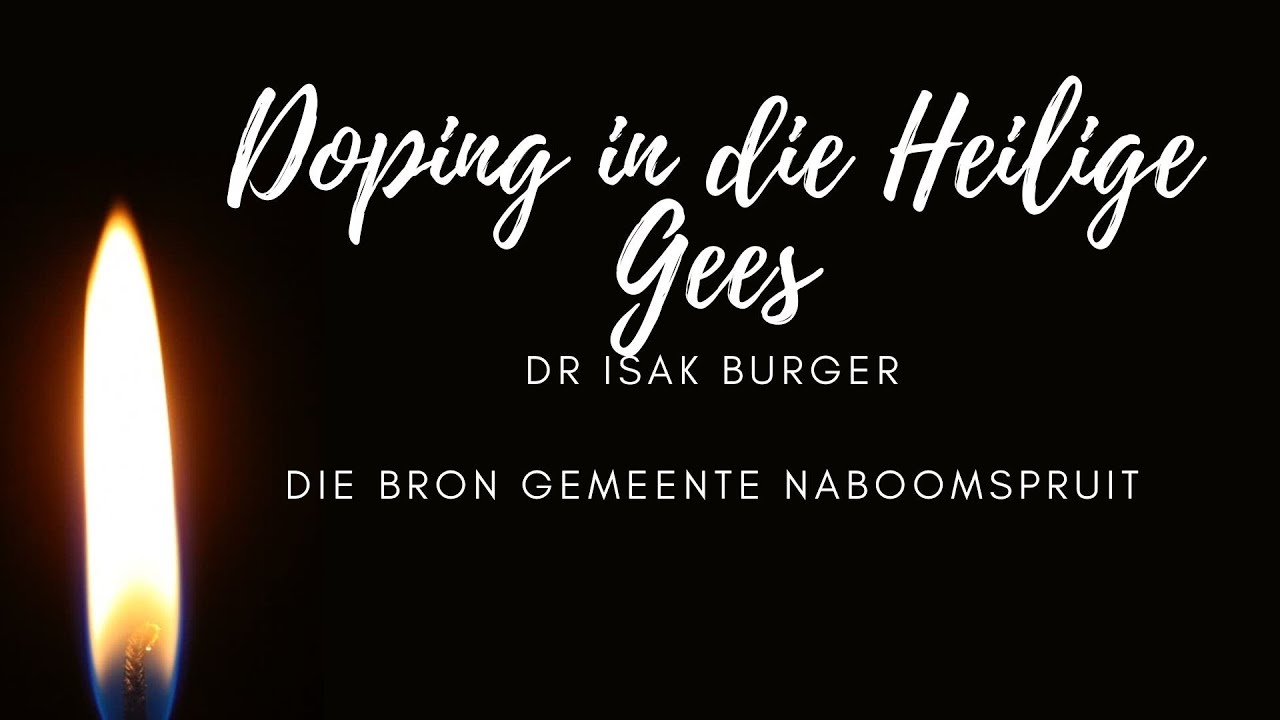 Dooping in Heilige Gees saam met Dr Isak Burger