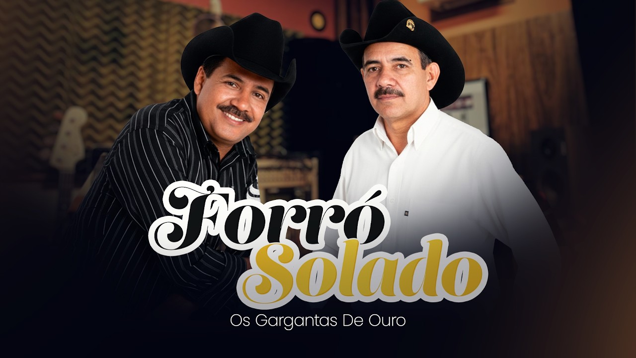 Os Gargantas de Ouro - FORRÓ SOLADO (Áudio Oficial)
