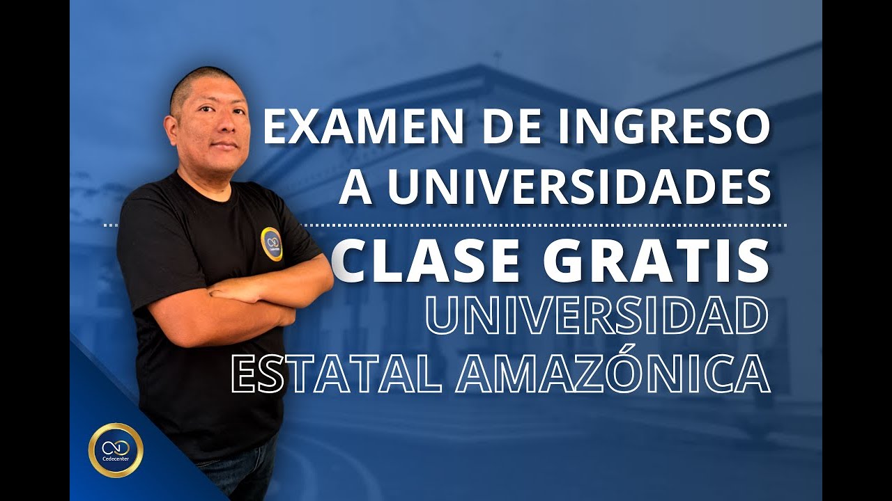 CLASES GRATIS POR UNIVERSIDADES #-6 UEA