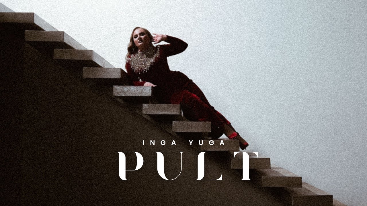 INGA YUGA&mdash; PULT (Official Music Video)