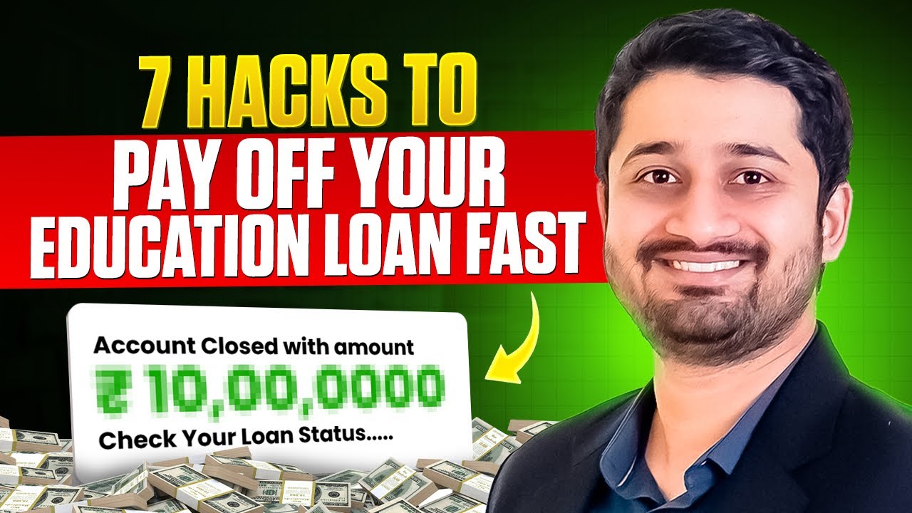 7 Proven Strategies to Repay Your Education Loan Faster! Education Loan Repayment