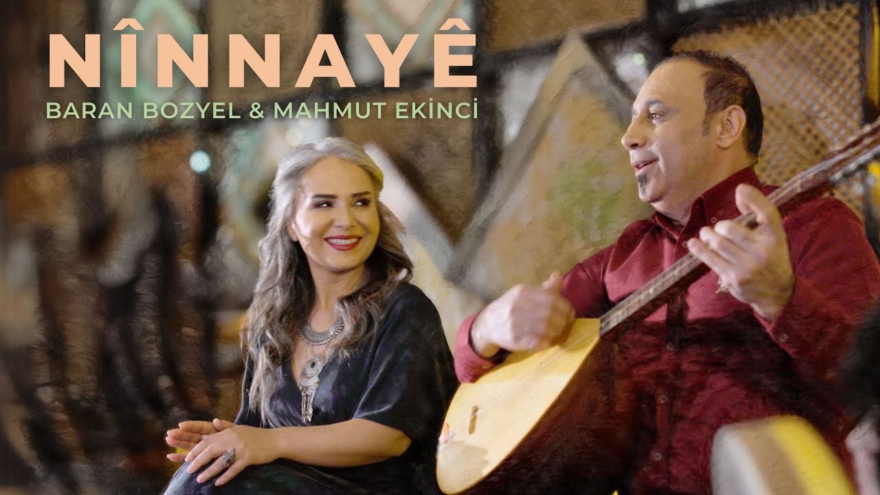 Baran Bozyel & Mahmut Ekinci - Nînnayê (2025) [Video Clip]
