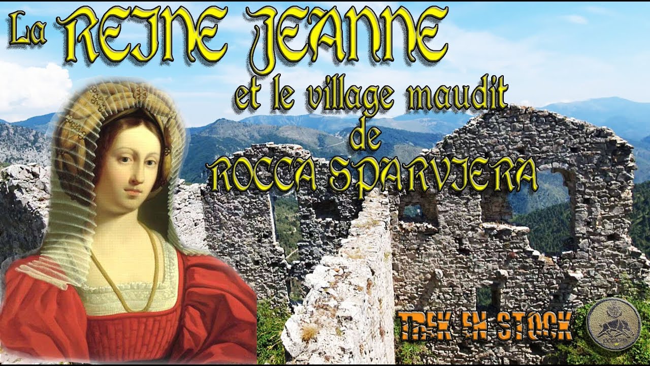 Sur les traces de la REINE JEANNE : le village maudit de ROCCA SPARVIERA - la Chapelle Saint Michel.