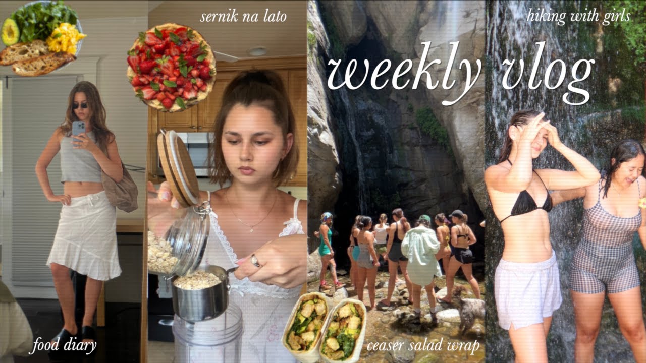 Summer cheesecake, food week, hike with the girls | weekly vlog