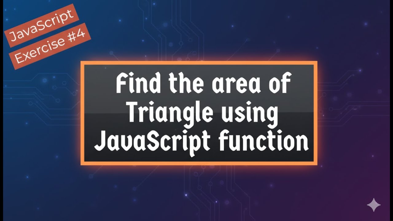 Find the Area of a Triangle in JavaScript !