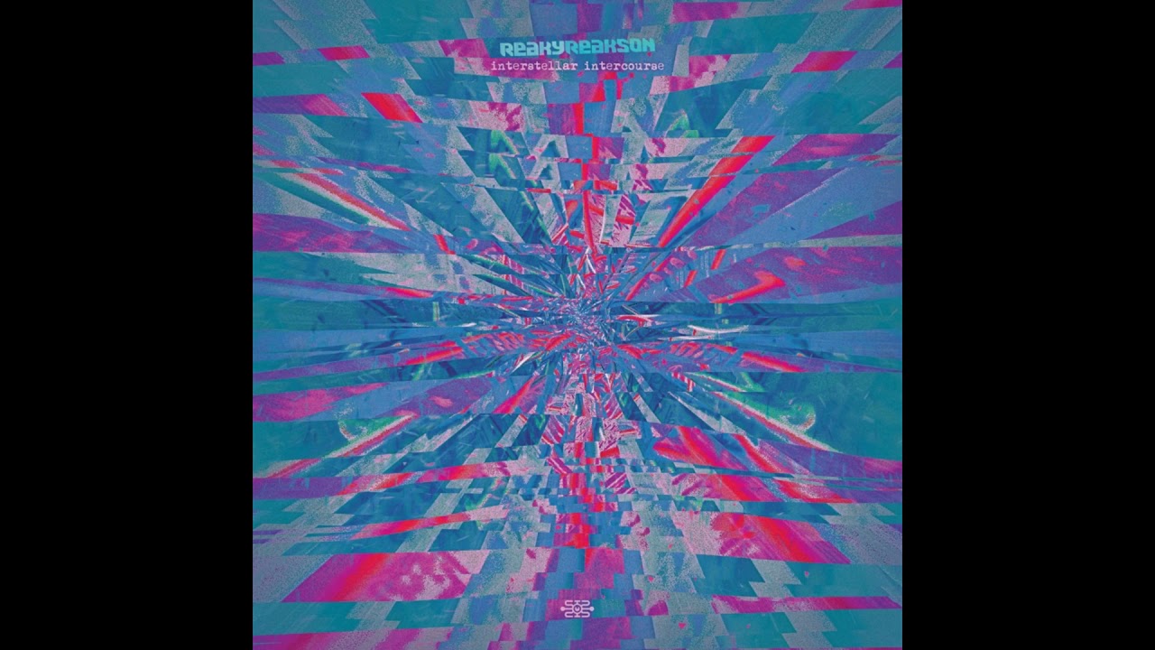 01 - Reaky Reakson - Interstellar Intercourse