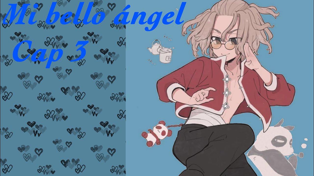 Mi bello ángel cap 3 •~Mikey x Tn~•