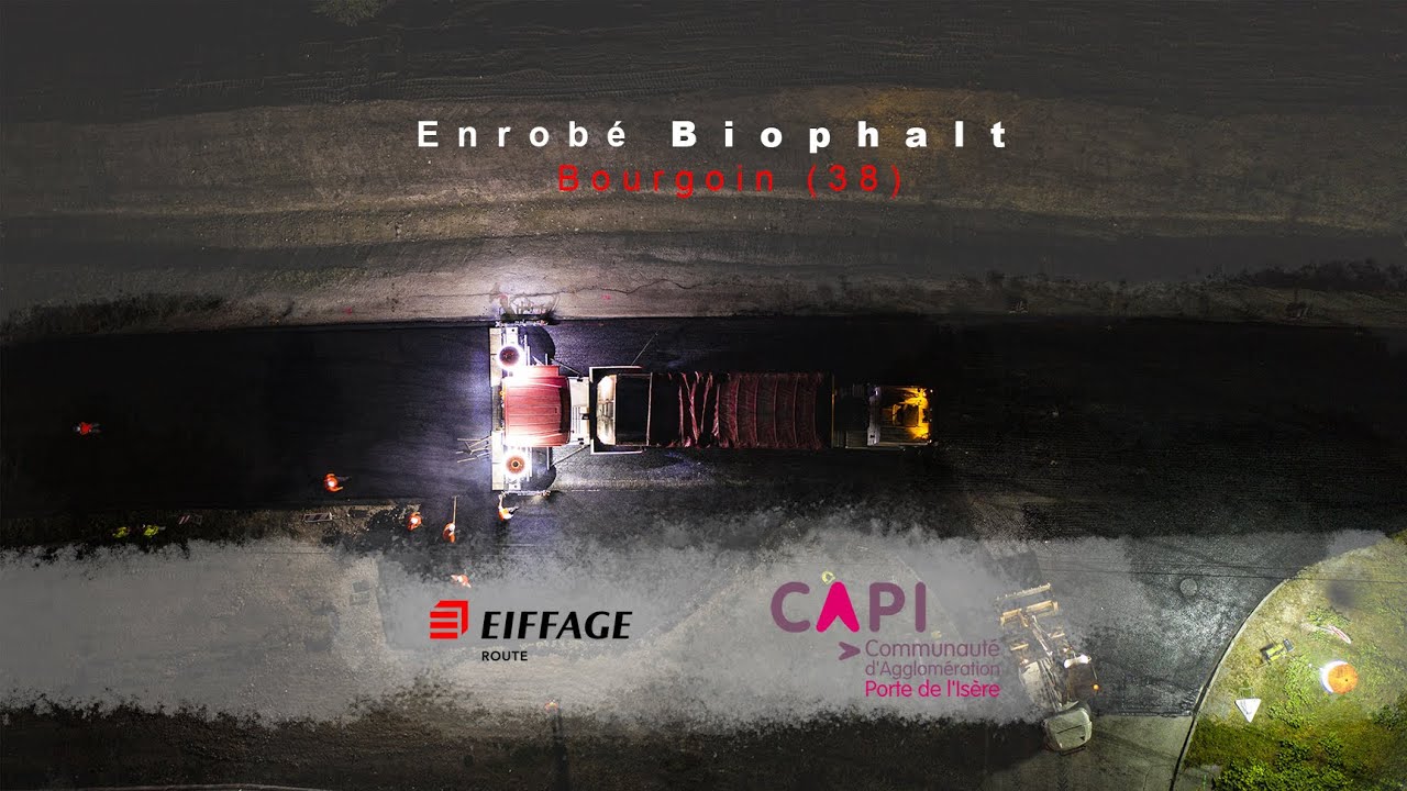 EIFFAGE ROUTE -  Enrobé Biophalt à Bourgoin (38)